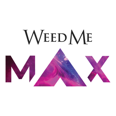 Weed Me MAX