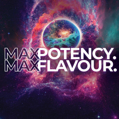 Unwavering dedication to maximum potency and flavour